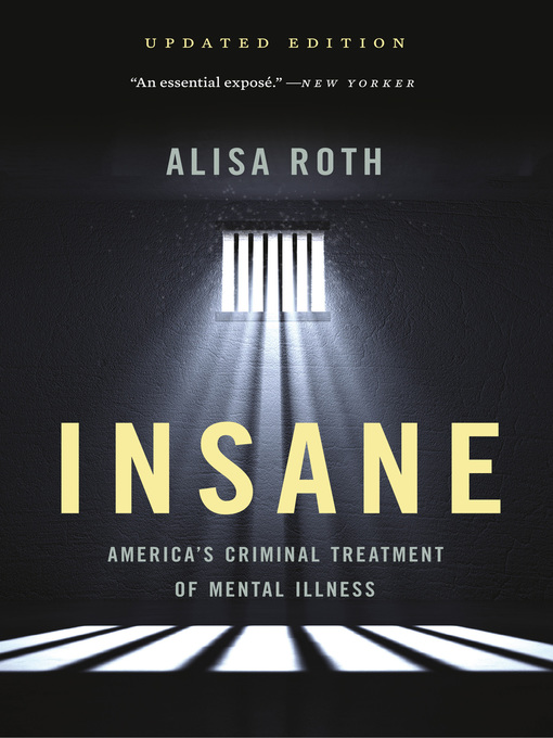 Title details for Insane by Alisa Roth - Wait list